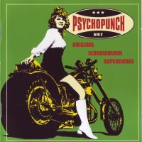 Purchase Psychopunch - Original Scandinavian Superdudes (Remastered 2008) CD1