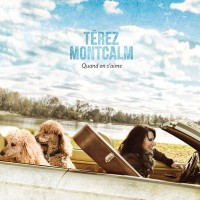 Purchase Terez Montcalm - Quand On S'aime