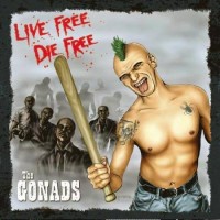 Purchase The Gonads - Live Free Die Free