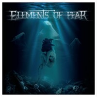Purchase Elements Of Fear - Elements Of Fear