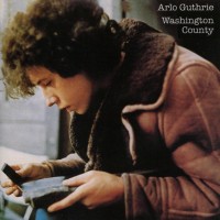 Purchase Arlo Guthrie - Washington County (Remastered 2004)