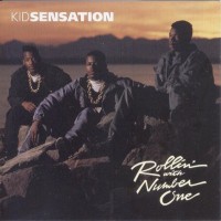 Purchase Kid Sensation - Rollin' With Number One