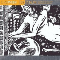 Purchase Phish - Live Phish 02: 7.16.94 - Sugarbush Summerstage, North Fayston, Vermont CD2