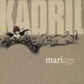 Buy Kadril - Mariage Mp3 Download