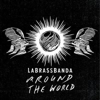 Purchase LaBrassBanda - Around The World