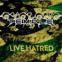 Purchase Cyclone Temple - Live Hatred