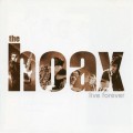 Buy The Hoax - Live Forever Mp3 Download
