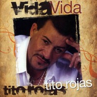 Purchase Tito Rojas - Vida