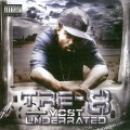 Buy Tre-8 - Most Underrated Mp3 Download