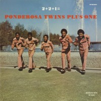 Purchase Ponderosa Twins Plus One - 2+2+1= (Vinyl)