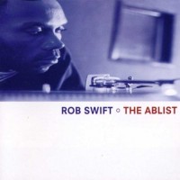 Purchase Rob Swift - The Ablist