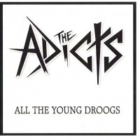 Purchase The Adicts - All The Young Droods