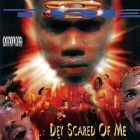 Purchase Tre-8 - Dey Scared Of Me