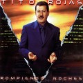 Buy Tito Rojas - Rompiendo Noches Mp3 Download