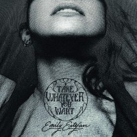 Purchase Emily Estefan - Take Whatever You Want