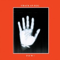 Purchase Pow! - Crack An Egg