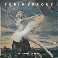 Purchase Tobin Sprout - The Universe And Me