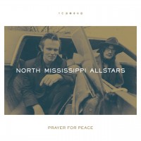 Purchase North Mississippi Allstars - Prayer For Peace