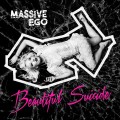 Buy Massive Ego - Beautiful Suicide CD1 Mp3 Download