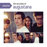Purchase Augustana - Playlist: The Very Best Of Augustana