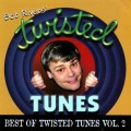 Buy Bob Rivers - Best Of Twisted Tunes Vol. 2 Mp3 Download