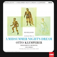 Purchase Felix Mendelssohn Bartholdy - A Midsummer Night's Dream (Reissued 2013) (With Otto Klemperer)