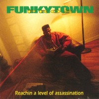 Purchase Funkytown Pros - Reachin' A Level Of Assassination