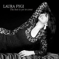 Purchase Laura Fygi - The Best Is Yet To Come