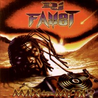 Purchase DJ Faust - Man Or Myth