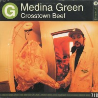 Purchase Medina Green - Crosstown Beef (CDS)