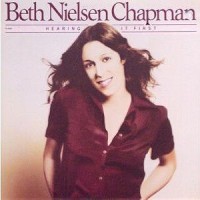 Purchase Beth Nielsen Chapman - Hearing It First (Vinyl)