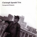 Buy Christoph Spendel Trio - Unexpected Elements Mp3 Download