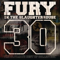 Purchase Fury In The Slaughterhouse - 30 - The Ultimate Best Of Collection CD1