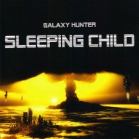 Purchase Galaxy Hunter - Sleeping Child