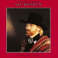 Purchase Michael Martin Murphey - River Of Time