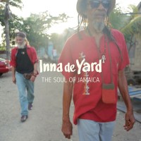 Purchase Inna De Yard - The Soul Of Jamaica