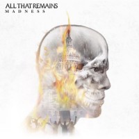 Purchase All That Remains - Madness