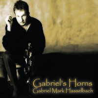 Purchase Gabriel Mark Hasselbach - Gabriel's Horns
