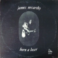 Purchase James Mccarthy - Born A Loser (Vinyl)