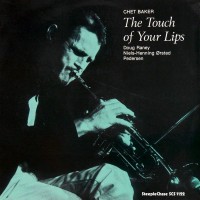 Purchase Chet Baker - The Touch Of Your Lips (Vinyl)