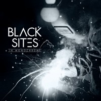 Purchase Black Sites - In Monochrome