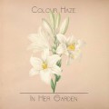 Buy Colour Haze - In Her Garden Mp3 Download