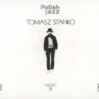 Purchase Tomasz Stanko - Music '81