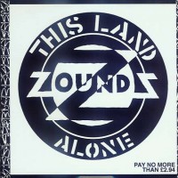 Purchase Zounds - This Land & Alone (VLS)