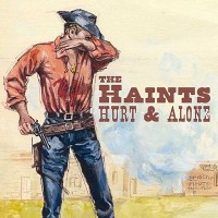 Purchase The Haints - Hurt & Alone