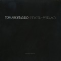 Buy Tomasz Stanko - Witkacy Peyotl (Special Edition) CD1 Mp3 Download