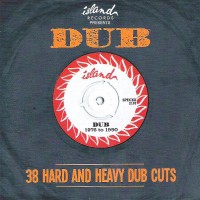 Purchase VA - Island Records Presents Dub (38 Hard And Heavy Dub Cuts) CD1