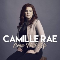 Purchase Camille Rae - Come Find Me
