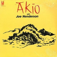 Purchase Akio Sasajima - Akio With Joe Henderson (Vinyl)