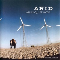 Purchase Arid - All Is Quiet Now